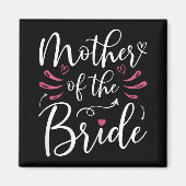 Moeder van de bruid Matching bruids partij bruilof Magneet (Voorkant)