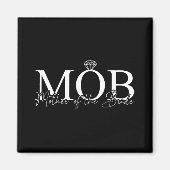 Moeder van de bruid Mob bruiloft moeder mama Schat Magneet (Voorkant)