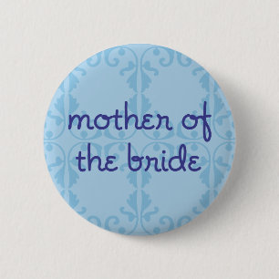 Moeder van de bruid (ontwerp 3) ronde button 5,7 cm