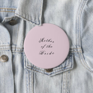 Moeder van de bruid pin ronde button 4,0 cm