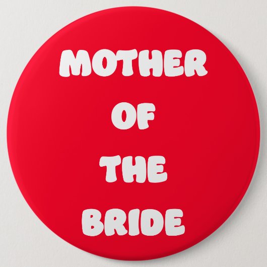 Moeder van de bruid ronde button 6,0 cm (Voorkant)