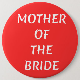 Moeder van de bruid ronde button 6,0 cm