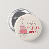 MOEDER VAN DE BRUID Sweet Pink Wedding Cake Button (Voorkant /achterkant)