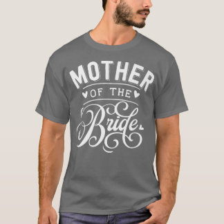 Moeder van de bruid t-shirt
