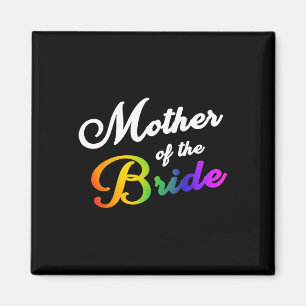 Moeder van de bruid T-shirt homo lesbisch Lgbt bru Magneet