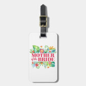 Moeder van de bruid Tropical Destination Wedding Bagagelabel (Voorkant verticaal)