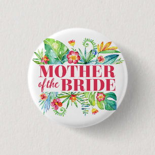 Moeder van de bruid Tropische bestemming trouwfees Ronde Button 3,2 Cm