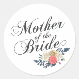 Moeder van de bruid Trouwen | Sticker Zegel