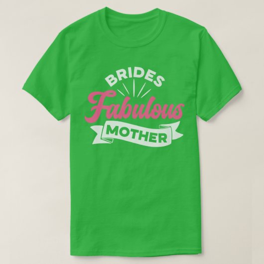 Moeder van de bruid vrouwen bruiloft feest idee  t-shirt (Design voorkant)