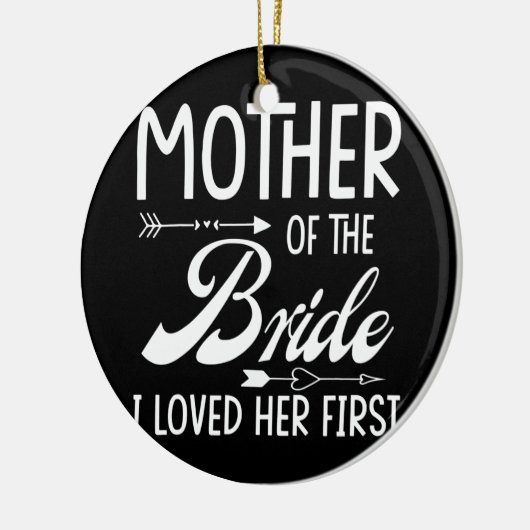 Moeder van de bruid waar ik van hield... keramisch ornament (Links)