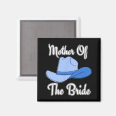 Moeder van de bruid Westerne bruiloft Blue Cowboy  Magneet (Voorkant / Achterkant)