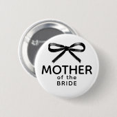 Moeder van de bruid - Zwarte strik whimsisch Ronde Button 5,7 Cm (Voorkant /achterkant)