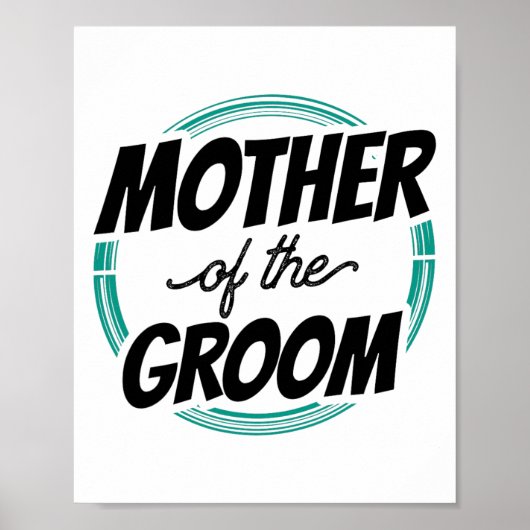 Moeder van de bruidegom bruiloft vrijgezel mam poster (Voorkant)