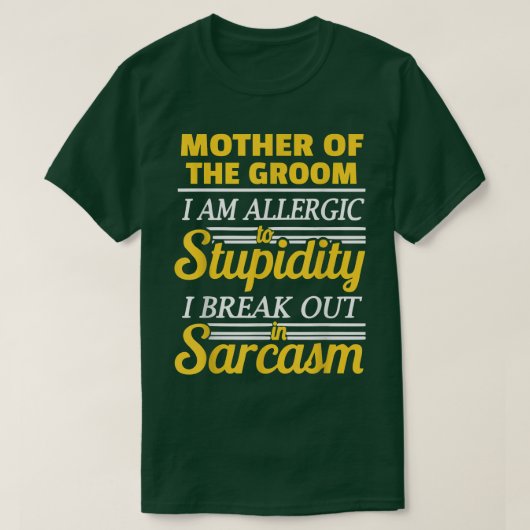 Moeder van de bruidegom grappig t-shirt (Design voorkant)
