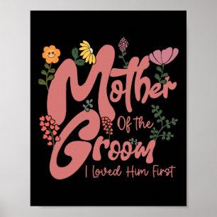 Moeder van de Bruidegom Ik Hield Eerst van Hem Moe Poster