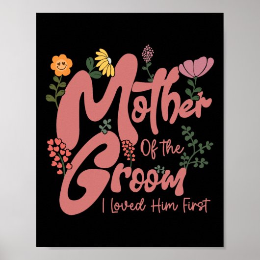 Moeder van de Bruidegom Ik Hield Eerst van Hem Moe Poster (Voorkant)