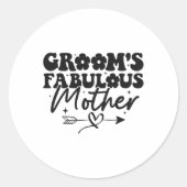 Moeder van de bruidegom is fantastisch, geweldige  ronde sticker (Voorkant)