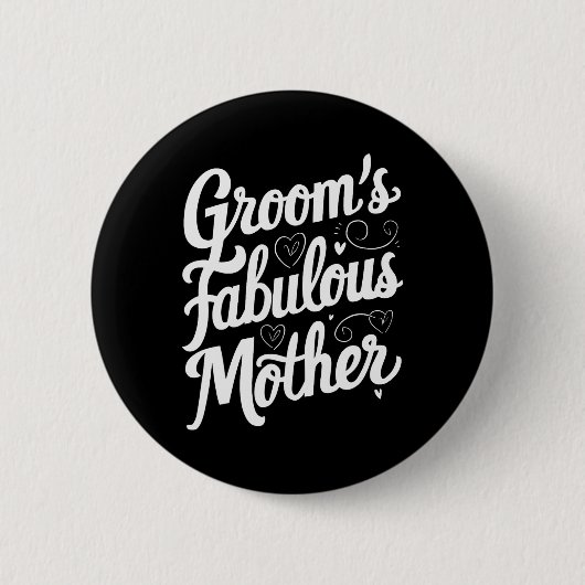 Moeder van de bruidegom is fantastisch ronde button 5,7 cm (Voorkant)