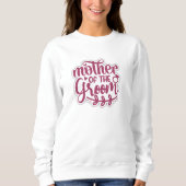 Moeder van de bruidegom leuke sweatshirts voor mam trui (Voorkant)