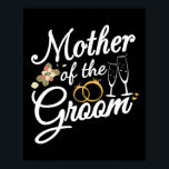 Moeder van de bruidegom moeder geschenken voor bru poster<br><div class="desc">Moeder van de bruidegom moeder geschenken voor bruiloft of vrijgezellenfeest</div>