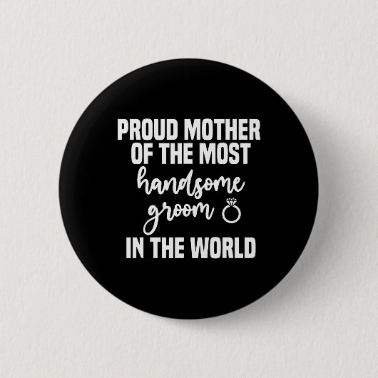 Moeder van de bruidegom Moederdag bruiloft meest k Ronde Button 5,7 Cm (Voorkant)