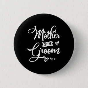 Moeder van de bruidegom ontwerp voor een bruid bru ronde button 5,7 cm
