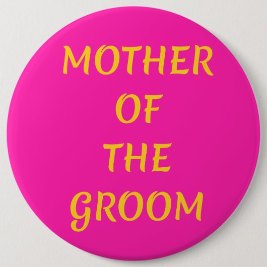 Moeder van de bruidegom ronde button 6,0 cm (Voorkant)