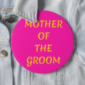Moeder van de bruidegom ronde button 6,0 cm (In situ)