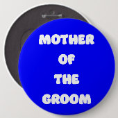 Moeder van de Bruidegom Ronde Button 6,0 Cm (Voorkant /achterkant)