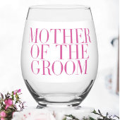 Moeder van de bruidegom Roze Modern Elegant Custom Wijnglas Zonder Voet