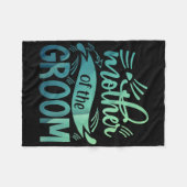 Moeder van de bruidegom shirt bruid vrijgezellenfe fleece deken (Voorkant (Horizontaal))