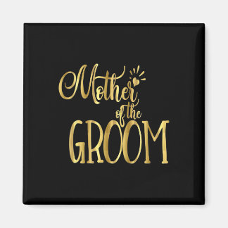 Moeder van de bruidegom Shirt huwelijksfeest bruid Magneet