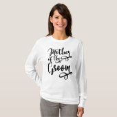 Moeder van de bruidegom t-shirt (Voorkant volledig)