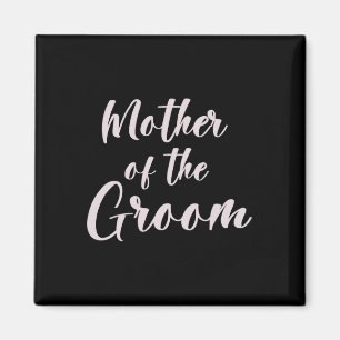 Moeder van de bruidegom T-shirt bruiloft team van  Magneet