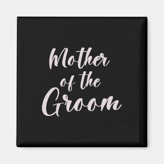 Moeder van de bruidegom T-shirt bruiloft team van  Magneet