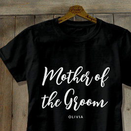 Moeder van de Bruidegom Trouwgebruik Zwart Wit T-shirt