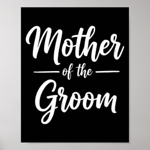 Moeder van de bruidegom trouwmoeder grappig aanden poster