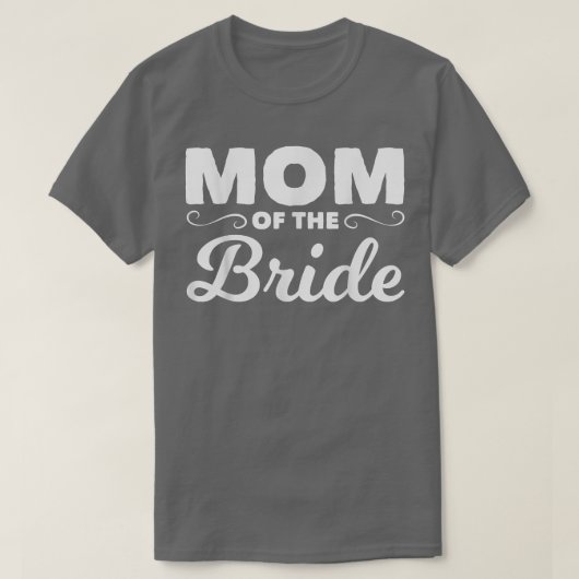 Moeder van de bruidsmoeder van de bruidsmoeder t-shirt (Design voorkant)