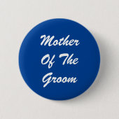 Moeder van de Button Groom Pinback (Voorkant)