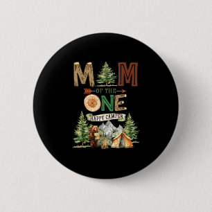 Moeder van de enige gelukkige kampeerder 1e verjaa ronde button 5,7 cm