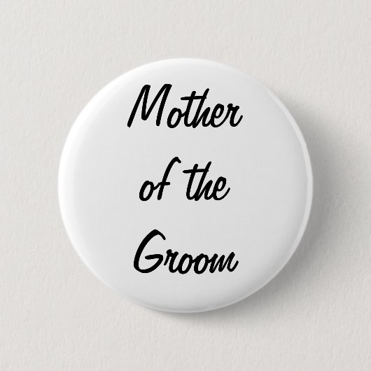 Moeder van de Groom Badge Ronde Button 5,7 Cm (Voorkant)