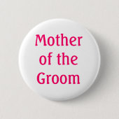 Moeder van de Groom Button (Voorkant)