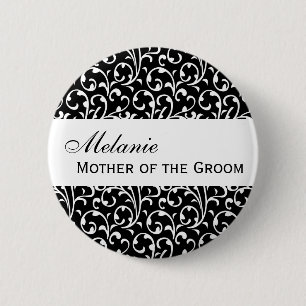 MOEDER VAN DE GROOM Button Black and White Damask