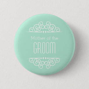 Moeder van de Groom Button - Kies uw eigen kleur!