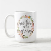 Moeder van de Groom, Calligrafie, Floral Wreath-7 Koffiemok (Links)