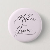 Moeder van de Groom Chic Script Button (Voorkant)