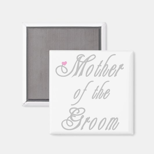 Moeder van de Groom Classy Grays Magneet (Voorkant / Achterkant)