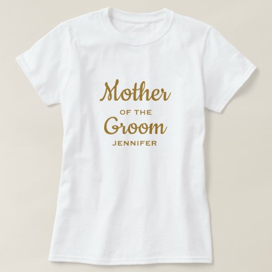 Moeder van de Groom Custom T-Shirt (Design voorkant)
