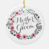 Moeder van de Groom Elegant Floral Wedding Ormenas Keramisch Ornament (Achterkant)
