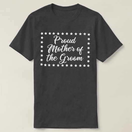 Moeder van de Groom Fun Bridal Party T-shirt (Design voorkant)